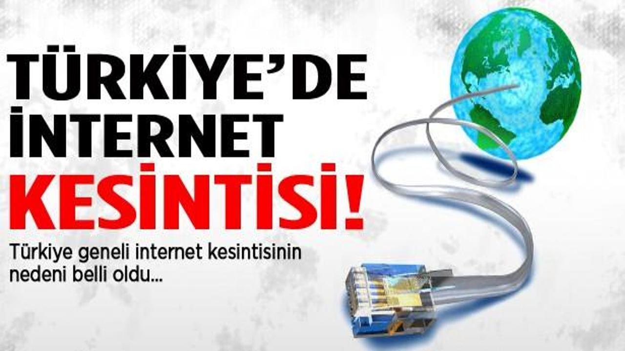 Türkiye'deki internet kesintisinin nedeni