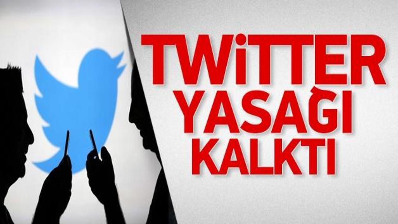 Twitter yasağı sona erdi