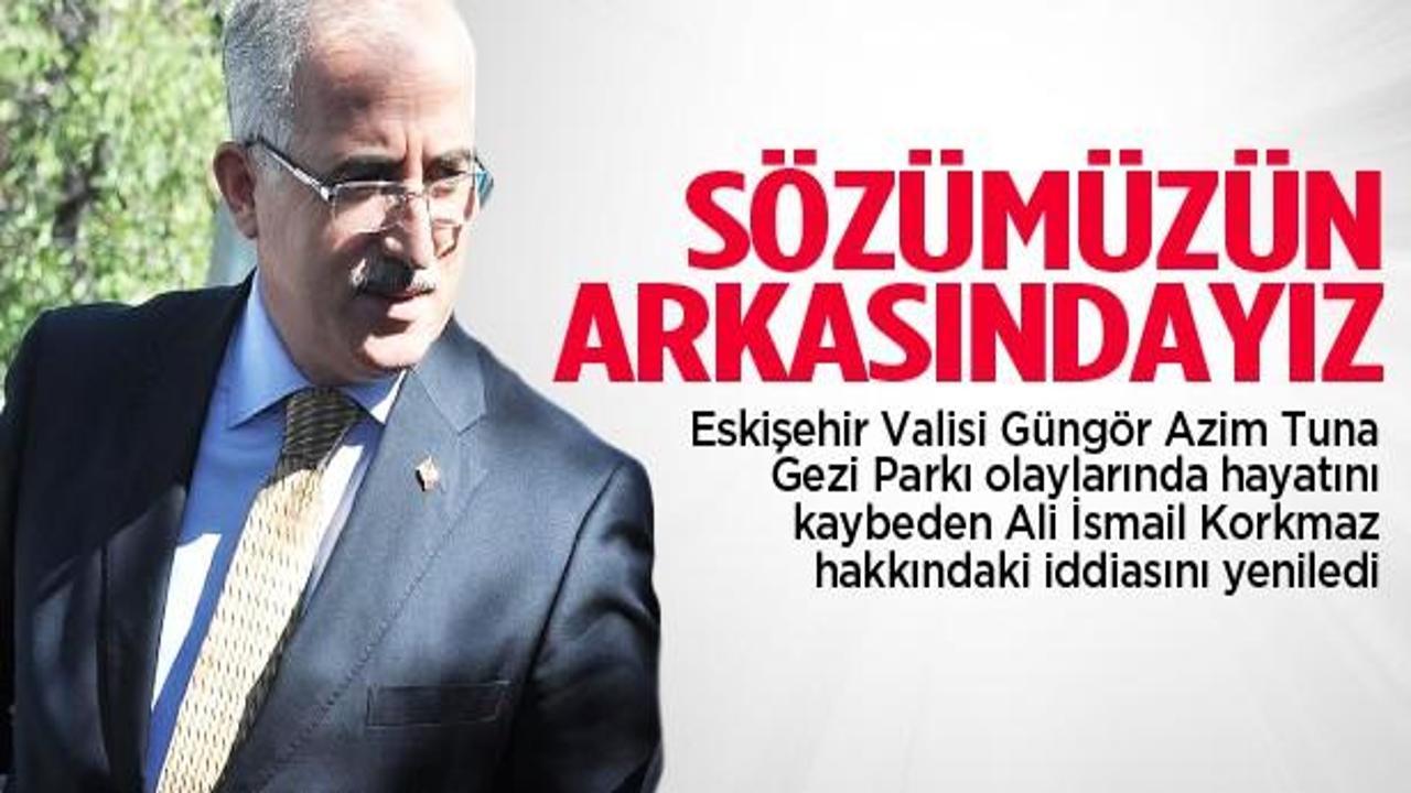 Vali Tuna: Korkmaz'ı polis &ouml;ld&uuml;rmedi iddialıyız