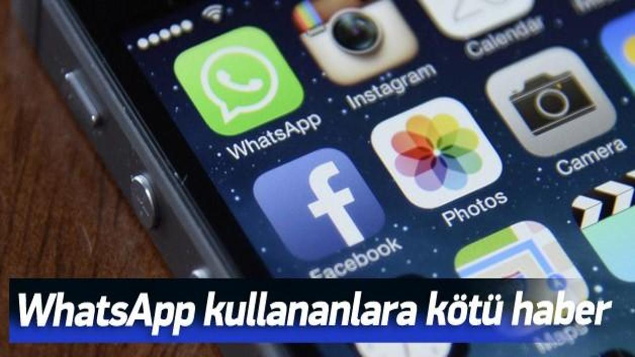 WhatsApp kullananlara kötü haber