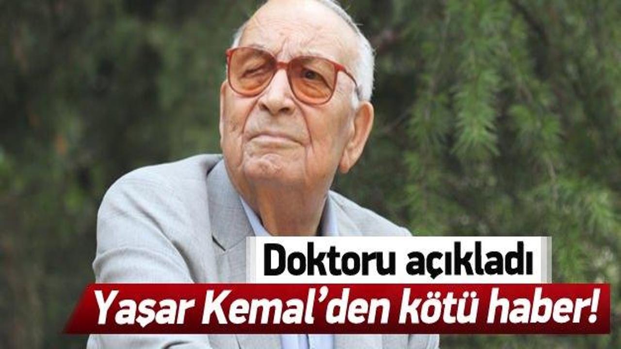 Yaşar Kemal'den kötü haber