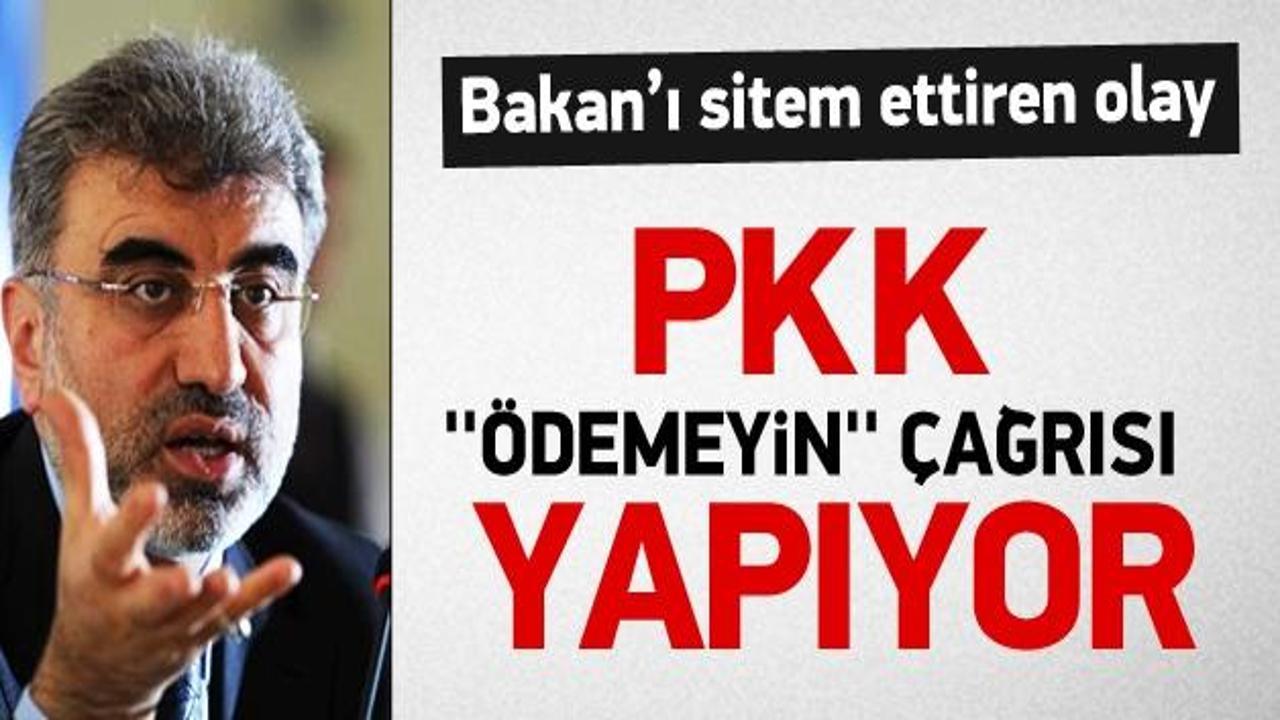 Yıldız: PKK ''ödemeyin'' çağrısı yapıyor