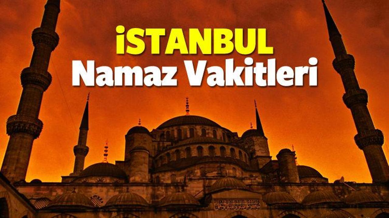 İstanbul iftar vakti! (10 Mayıs) İstanbul akşam ve yatsı ezanı vakti