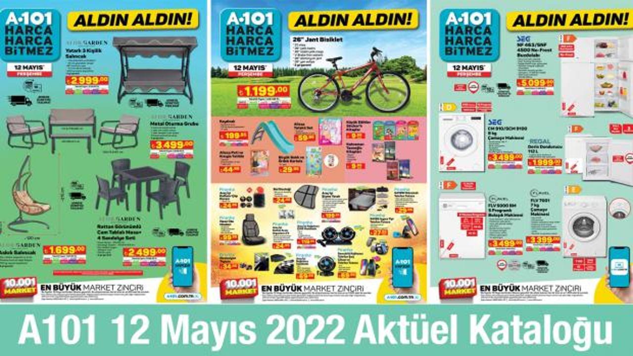 A101 12 Mayıs aktüel kataloğu yayınlandı! Bahçe salıncak, beyaz eşya