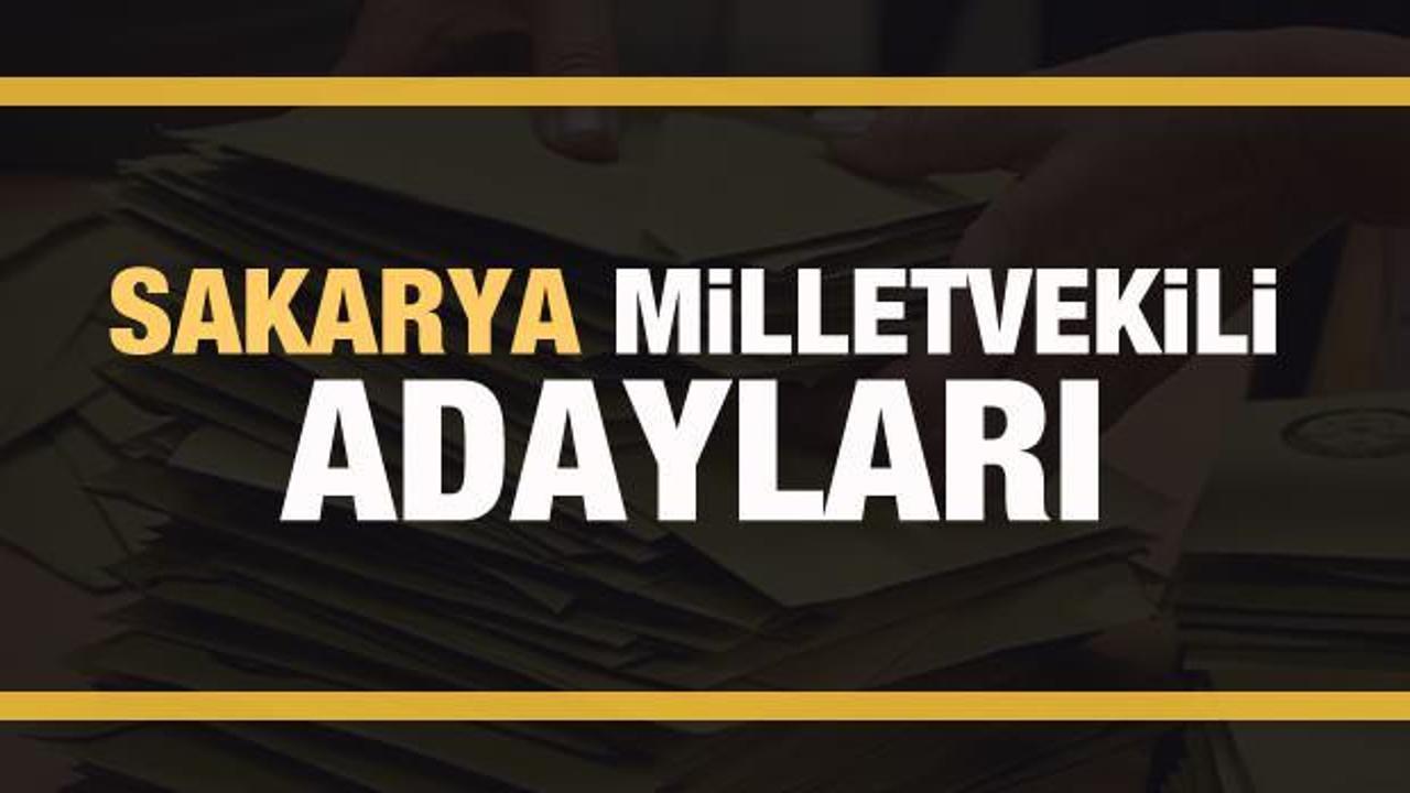 Sakarya milletvekili adayları 2023! AK Parti, CHP, MHP, İyi Parti adayları tam liste Haber 7 Sakarya milletvekili adayları 2023! AK Parti, CHP, MHP, İyi Parti adayları tam liste Haber 7