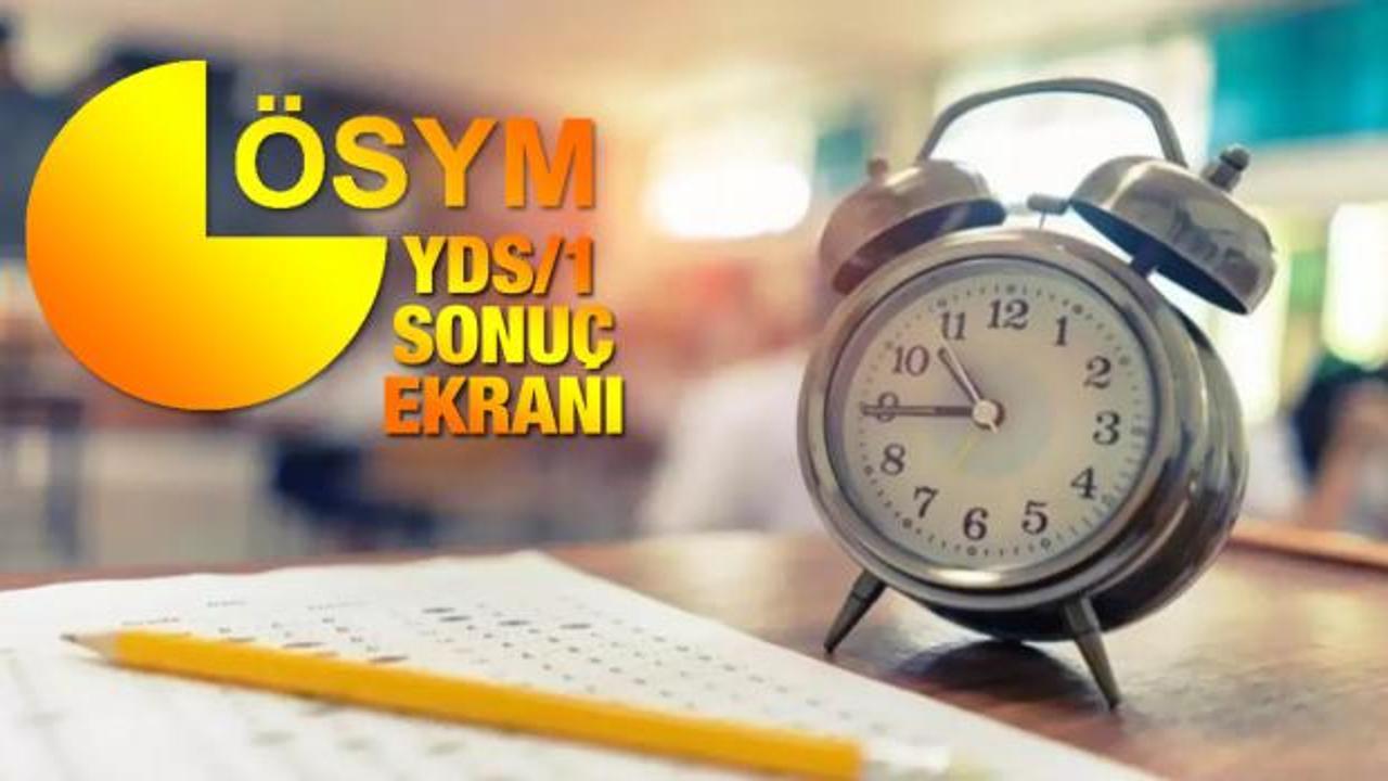 YDS/1 sonuçları ne zaman açıklanacak? ÖSYM 2024 YDS sonuç