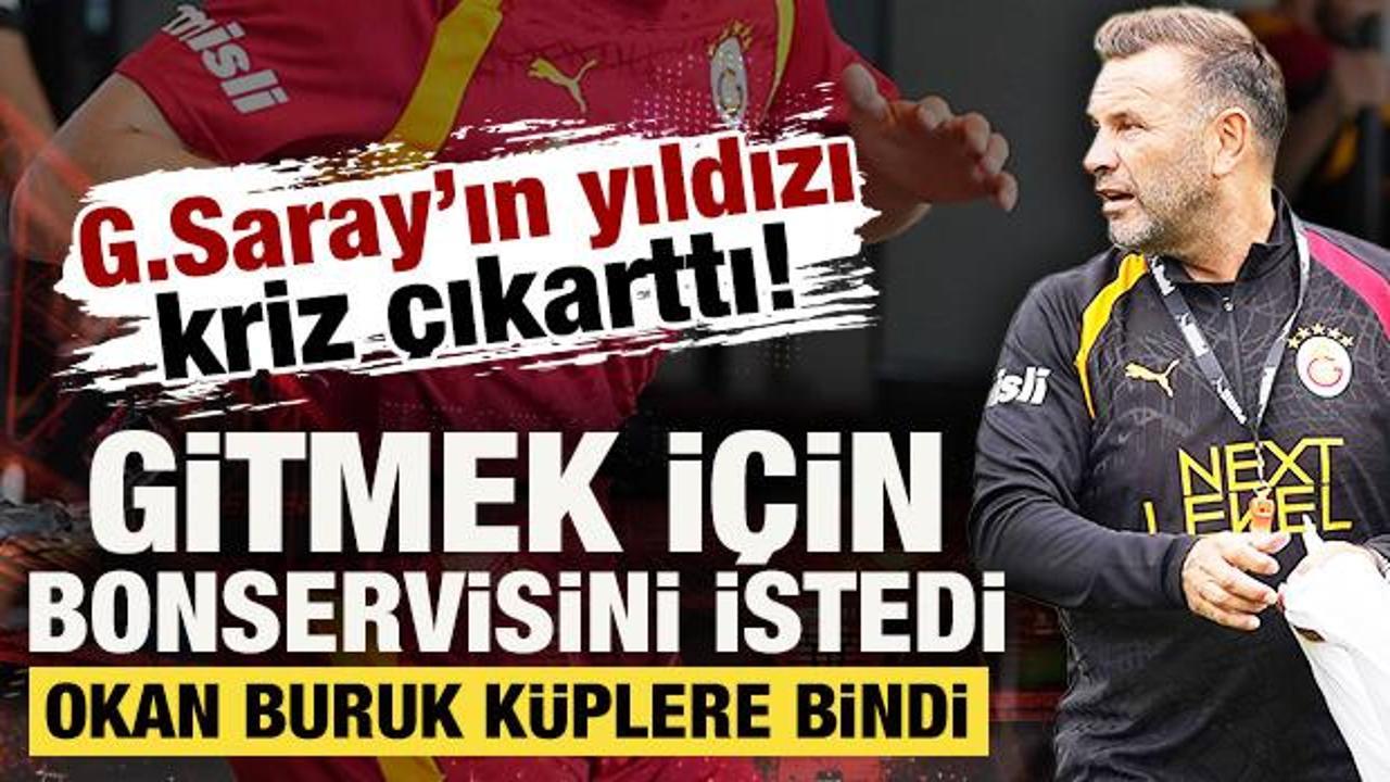Galatasaraylı yıldız gitmek için bonservisini istedi: Okan Buruk küplere bindi