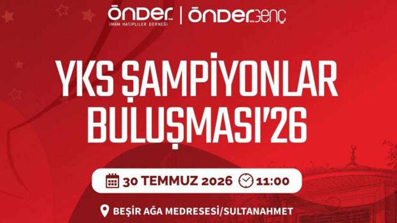 YKS 2026 şampiyonu İmam Hatipliler, Önder'de buluşuyor