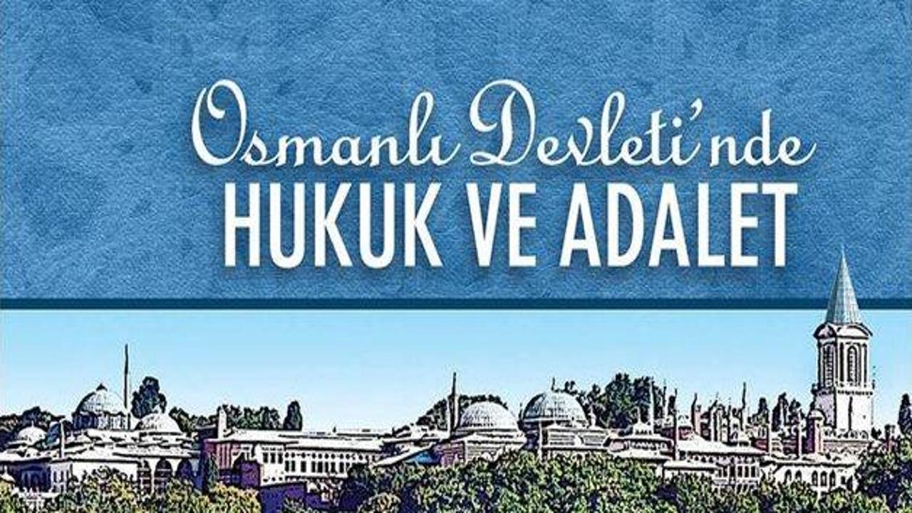 Osmanlı Devletinde Hukuk Ve Adalet - Haber 7 KİTAP