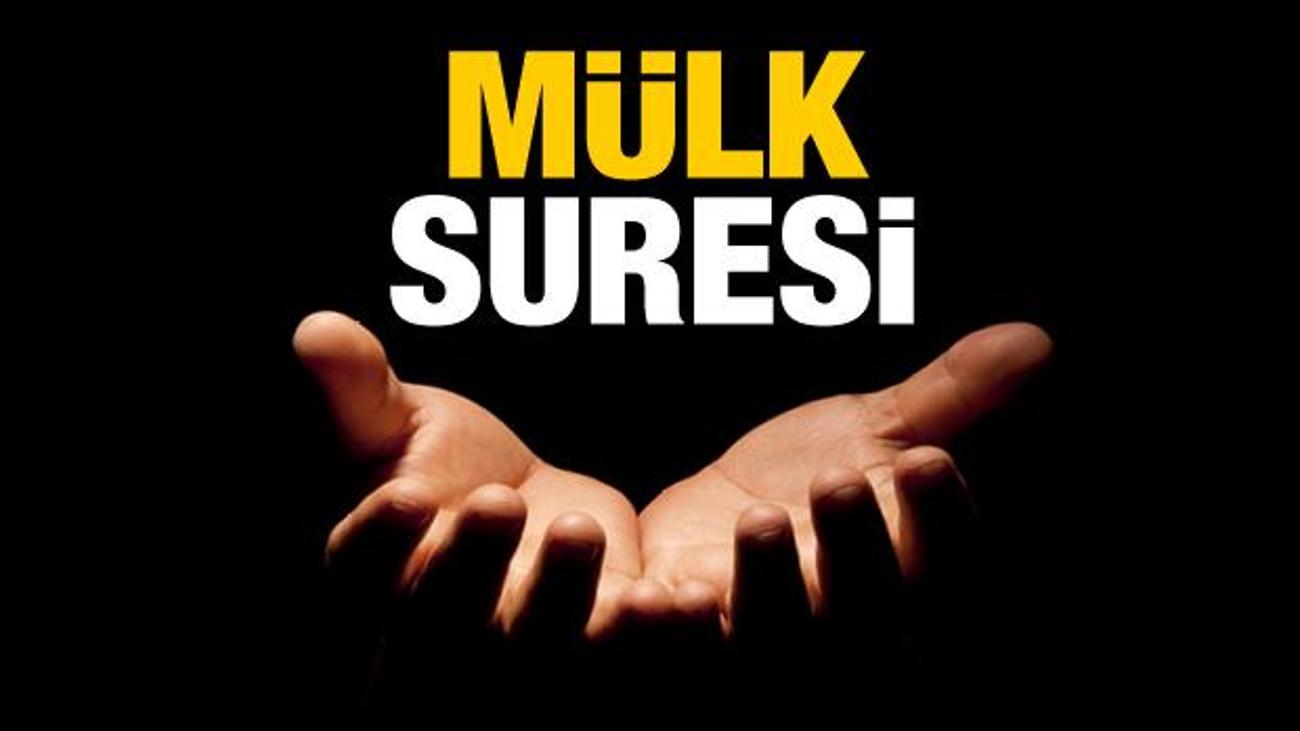 Mulk Suresi Arapca Okunusu Ve Turkce Meali Mulk Suresi Anlami Faziletleri Yasam Haberleri