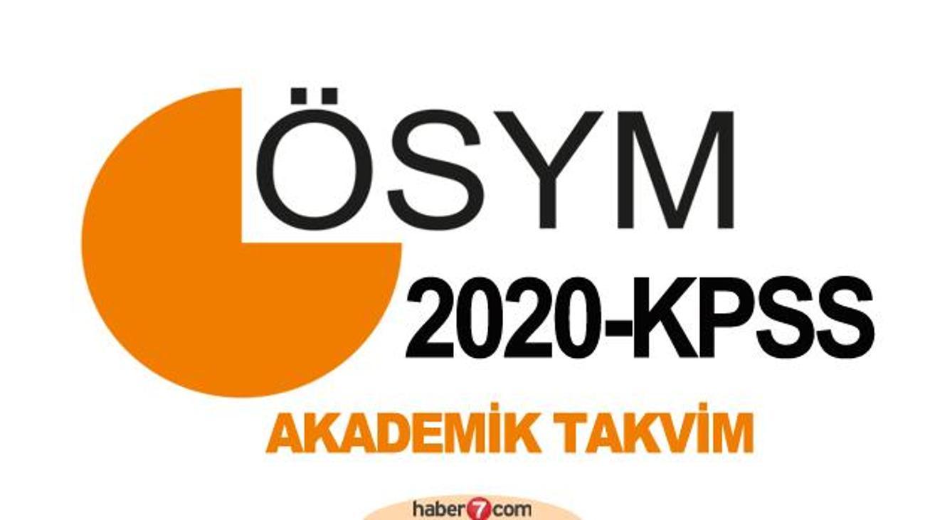 Kpss 2020 Basvuru Tarihi Ne Zaman Osym Akademik Takvimi Aciklandi Guncel Haberleri