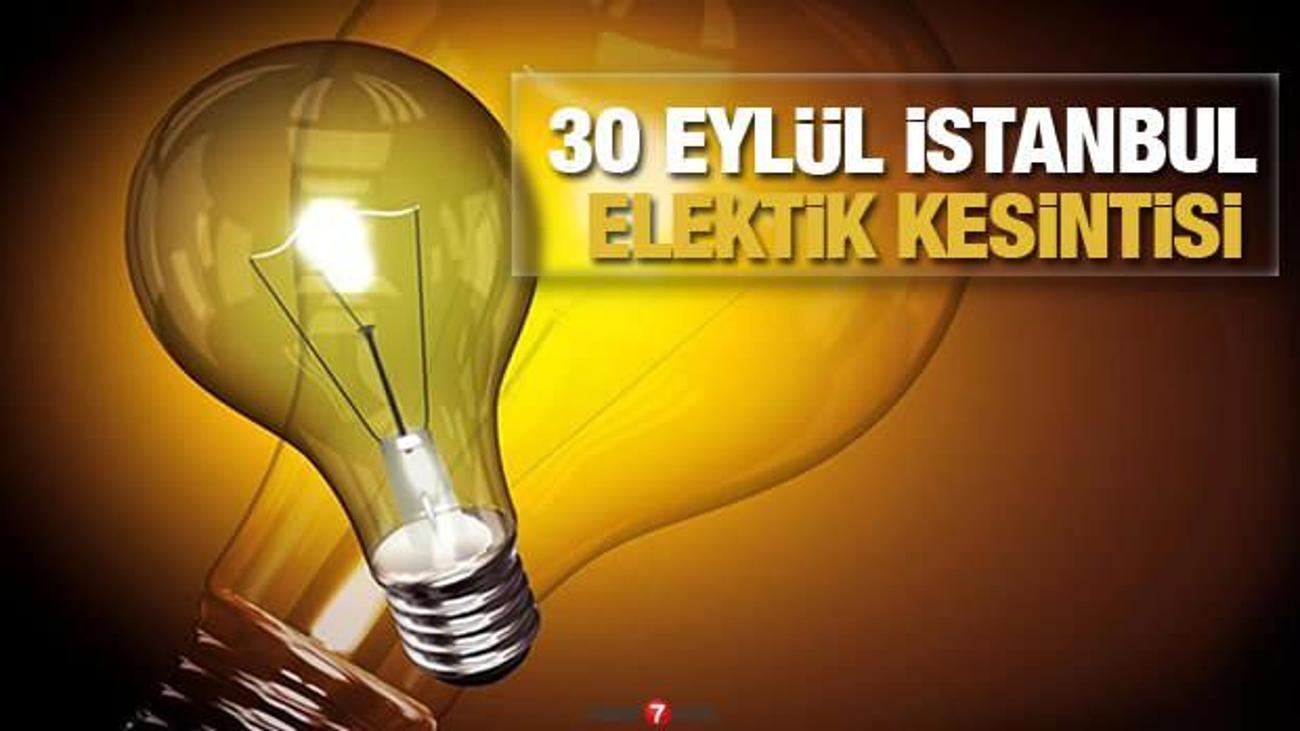 istanbul elektrikler ne zaman gelecek 30 eylul ayedas bedas elektrik kesintisi olacak ilceler guncel haberleri