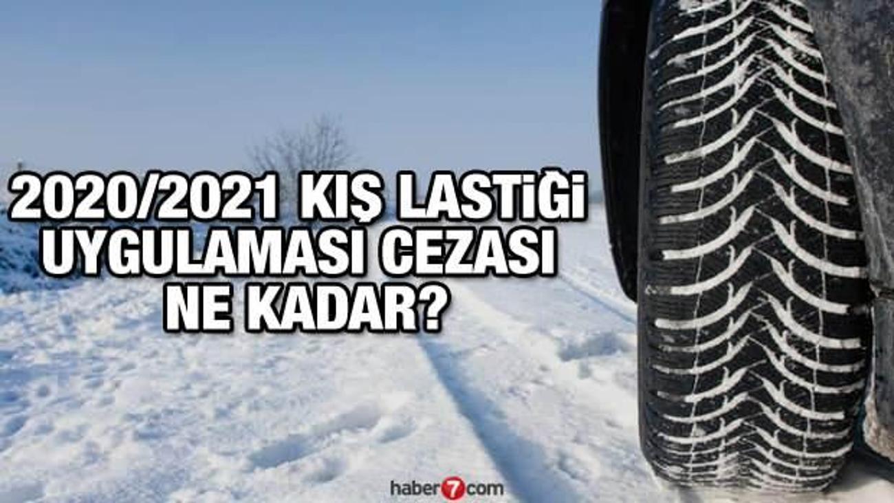 2020 2021 Kis Lastigi Cezasi Ne Kadar Hangi Araclara Kis Lastigi Zorunlu Guncel Haberleri