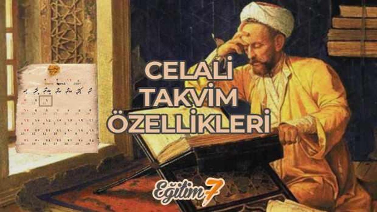 Celali Takvim Nedir Ozellikleri Nelerdir Celali Takvim Aylari Egitim Haberleri