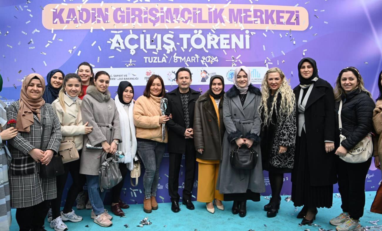 8 Mart'ta anlamlı açılış! "Kadın Girişimcilik Tuzla Belediyesi Merkezi" kadınlara umut oldu!