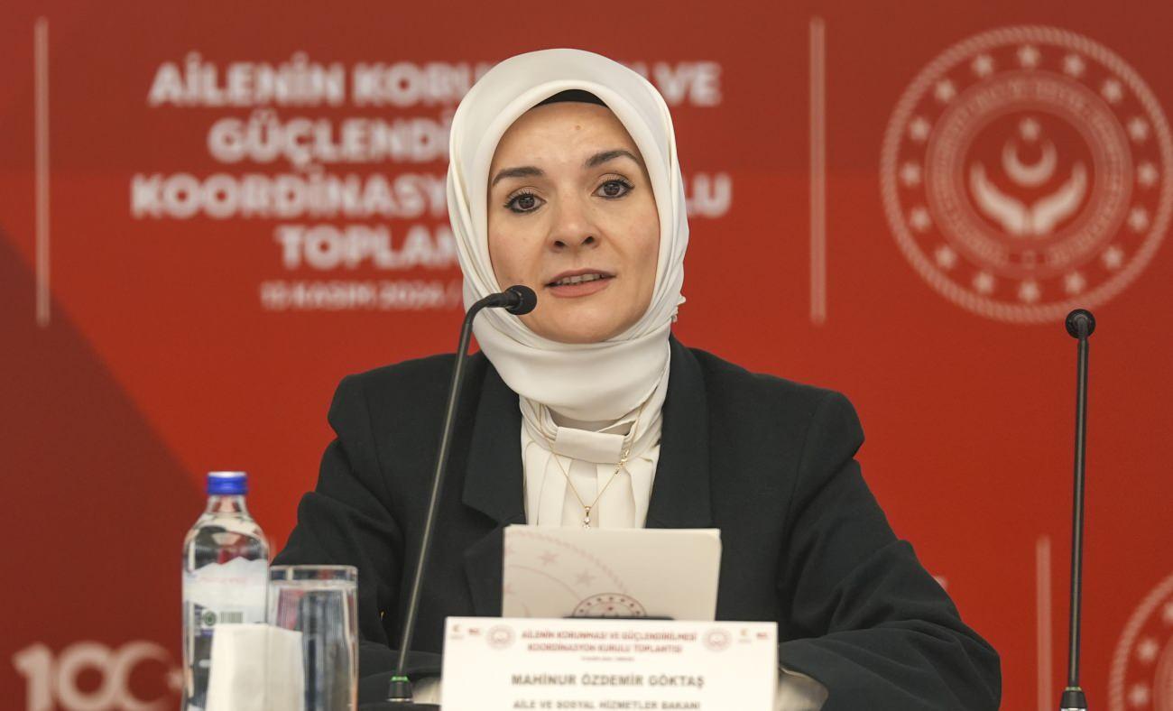 Bakan Göktaş, Ailenin Korunması ve Güçlendirilmesi Koordinasyon Kurulu Toplantısı'nda konuştu