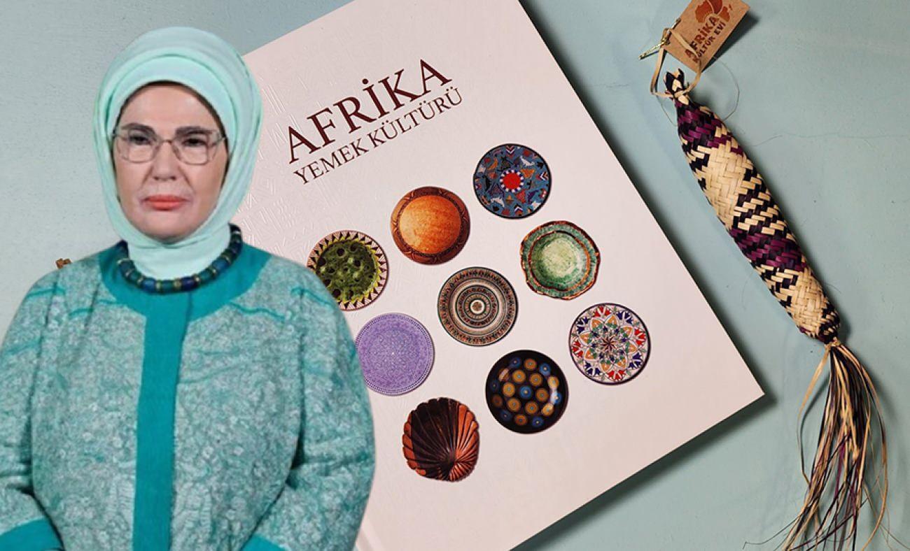 'Afrika Yemek Kültürü' kitabı Emine Erdoğan’ın katkılarıyla dünyaya tanıtılıyor