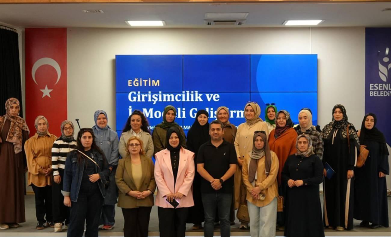 Esenlerli Kadınlar iş fikirlerini hayata ge&ccedil;iriyor
