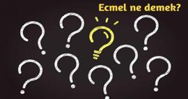 Ecmel isminin anlamı nedir? Ecmel ne demek, Kuran'da Ecmel ismi geçer mi?