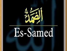 Ya Samed esmasının faziletleri! Es Samed ne demek? Samet ismi Kuranda geçiyor mu?