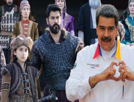Venezuela Devlet Başkan'ı Nicolas Maduro'nun Kuruluş Osman'a övgüleri göğüsleri kabarttı!