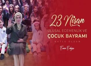 Emine Erdoğan'dan 23 Nisan mesajı!