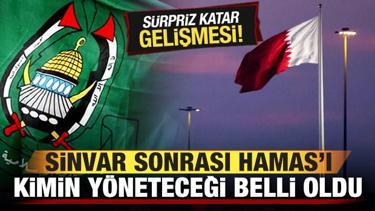 Yahya Sinvar sonrası Hamas'ı kimin yöneteceği belli oldu! Sürpriz Katar sesleri