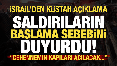 İsrail'den küstah açıklama! Savunma Bakanı Katz, saldırıların başlama sebebi olarak...