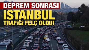 Deprem sonrası İstanbul trafiği felç oldu! 