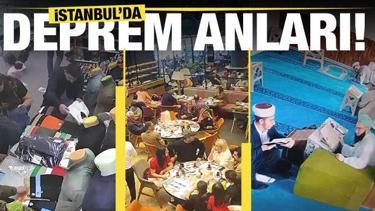  İstanbul'da meydana gelen deprem anı kameralara böyle yansıdı