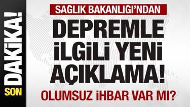 Sağlık Bakanlığı'ndan depremle ilgili son dakika açıklaması