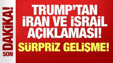 Trump'tan son dakika İran ve İsrail açıklaması: Sürpriz gelişmeyi duyurdu!