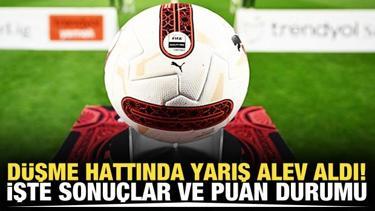 Düşme hattında yarış alev aldı! İşte alınan sonuçlar ve puan durumu