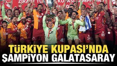 Türkiye Kupası'nda şampiyon Galatasaray