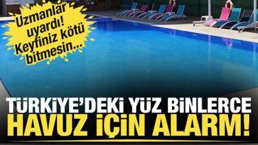 140 bin site havuzuna kaçak alarmı! Uzmanlar uyardı