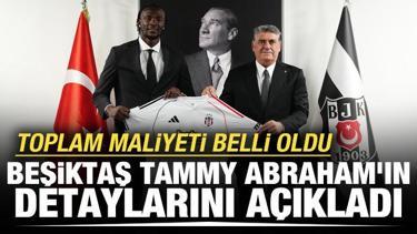 Beşiktaş, Tammy Abraham'ın maliyetini açıkladı