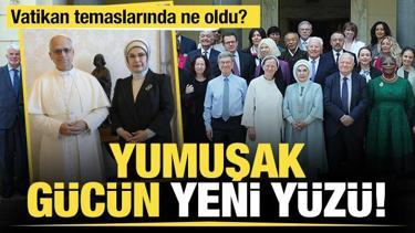 Emine Erdoğan’ın Vatikan temasları: Yumuşak gücün yeni yüzü
