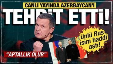 Kremlin'e yakın Rus televizyoncu Vladimir Solovyov Azerbaycan'ı tehdit etti