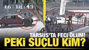 Tarsus'ta feci ölüm! Peki suçlu kim?