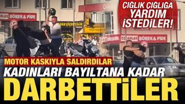 Trafikte korkunç anlar! Motor kaskıyla saldırdılar, kadınları bayıltana kadar darbettiler