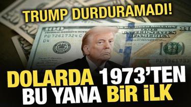 Trump durduramadı! ABD dolarında 1973'ten bu yana bir ilk
