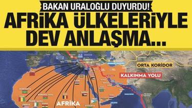 Türkiye, Afrika'yı dünya ticaret koridorlarına bağlayacak
