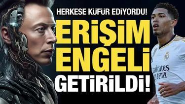 Bir anda küfürbaz oldu! Yapay zeka Grok'a erişim engeli getirildi!
