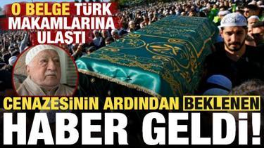 Gülen'in ölüm belgesi adli makamlara ulaştı