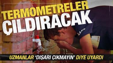 Meteoroloji uzmanından hafta sonu uyarısı! Termometreler 44 dereceye kadar çıkacak