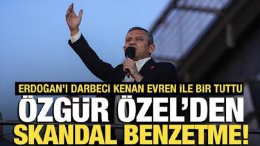 Özgür Özel'den skandal benzetme! Erdoğan'ı darbeci Kenan Evren ile bir tuttu