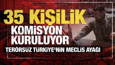 Terörsüz Türkiye sürecinde kritik adım: Meclis komisyonu kuruluyor