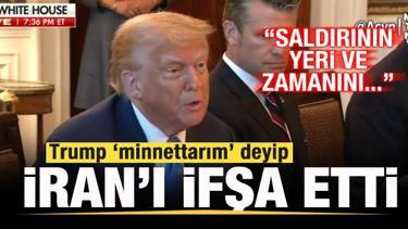 Trump "minnettarım" deyip İran'ı ifşa etti: Saldırının yeri ve zamanını söylediler