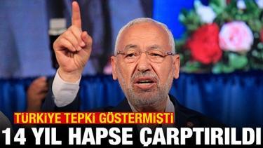 Türkiye tepki göstermişti! Gannuşi'ye 14 yıl hapis cezası