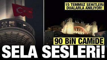 15 Temmuz şehitleri için 90 bin camide sela sesleri yükseldi